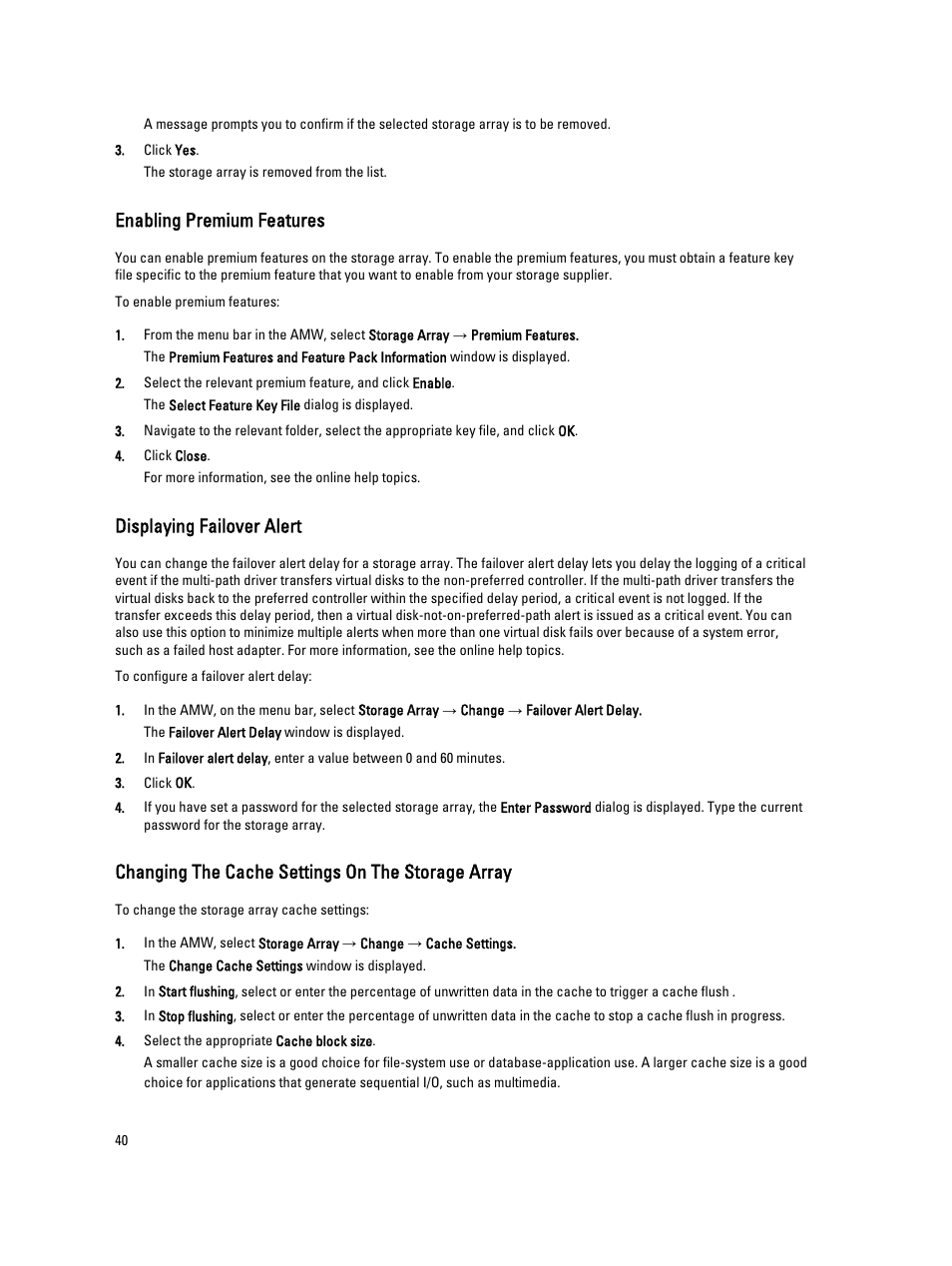 Enabling premium features, Displaying failover alert, Changing the cache settings on the storage array | Dell POWERVAULT MD3600I User Manual | Page 40 / 237
