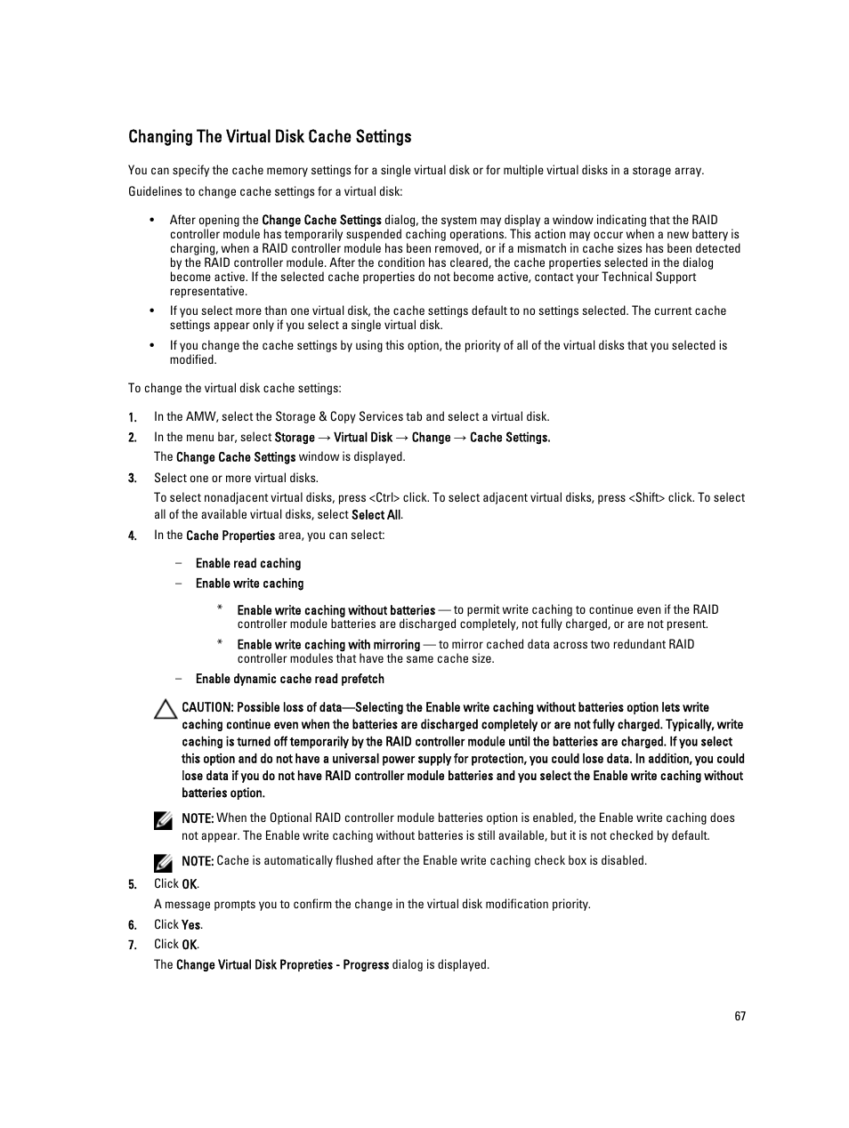 Changing the virtual disk cache settings | Dell POWERVAULT MD3600I User Manual | Page 67 / 237