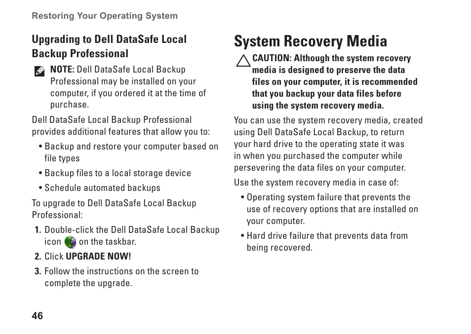 System recovery media | Dell Inpsiron 560s (Late 2009) User Manual | Page 48 / 72