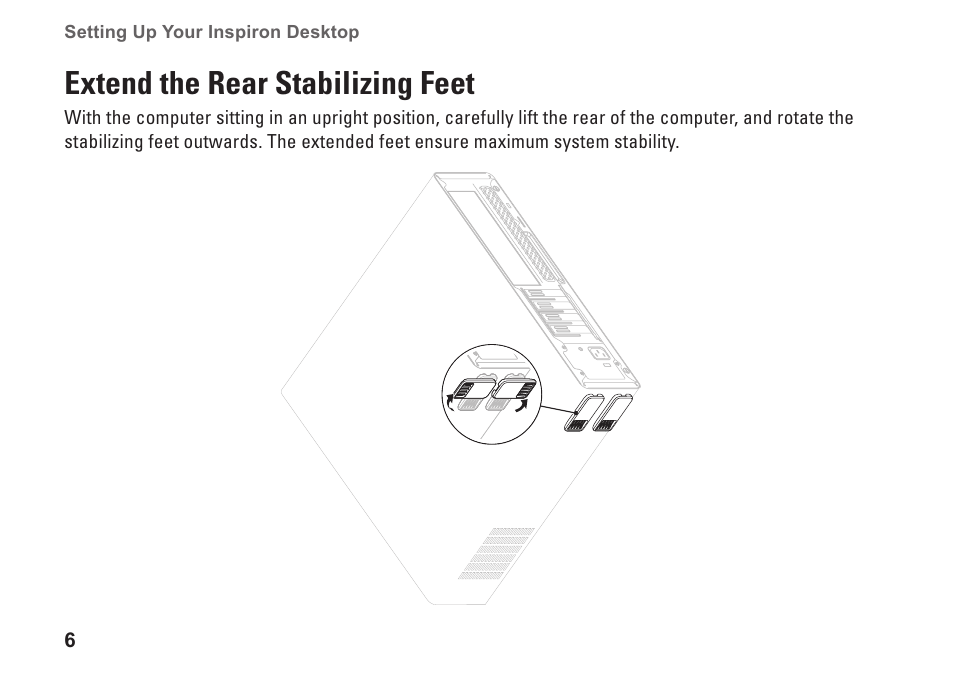 Extend the rear stabilizing feet | Dell Inpsiron 560s (Late 2009) User Manual | Page 8 / 72