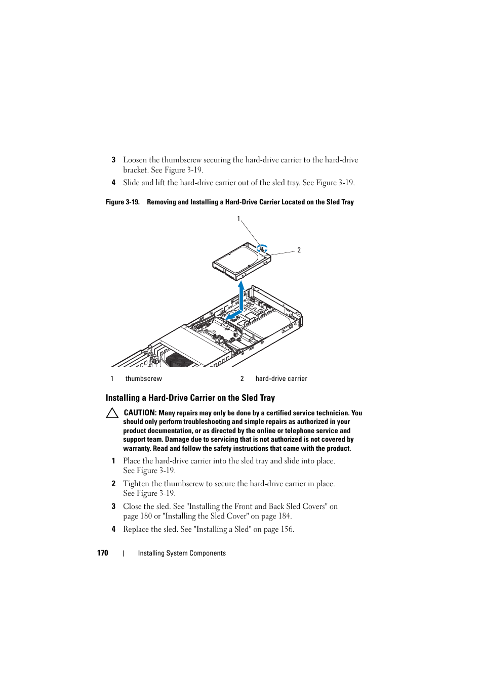 Installing a hard-drive carrier on the sled tray, Installing a hard-drive carrier, On the sled tray | Dell PowerEdge C8000 User Manual | Page 170 / 386