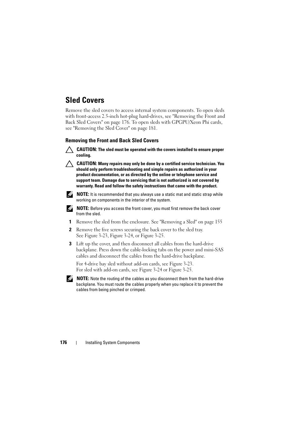 Sled covers, Removing the front and back sled covers, Removing the front and back sled | Covers, Removing the front and back sled covers" on | Dell PowerEdge C8000 User Manual | Page 176 / 386