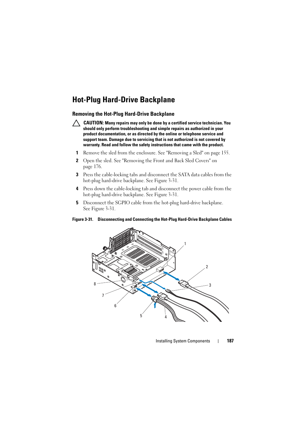 Hot-plug hard-drive backplane, Removing the hot-plug hard-drive backplane, Removing the hot-plug hard-drive | Backplane | Dell PowerEdge C8000 User Manual | Page 187 / 386