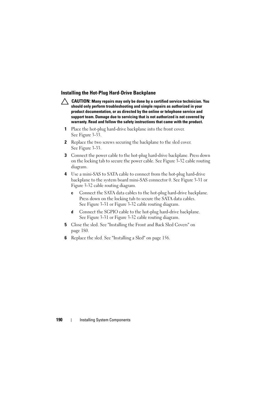 Installing the hot-plug hard-drive backplane, Installing the hot-plug hard-drive, Backplane | Dell PowerEdge C8000 User Manual | Page 190 / 386