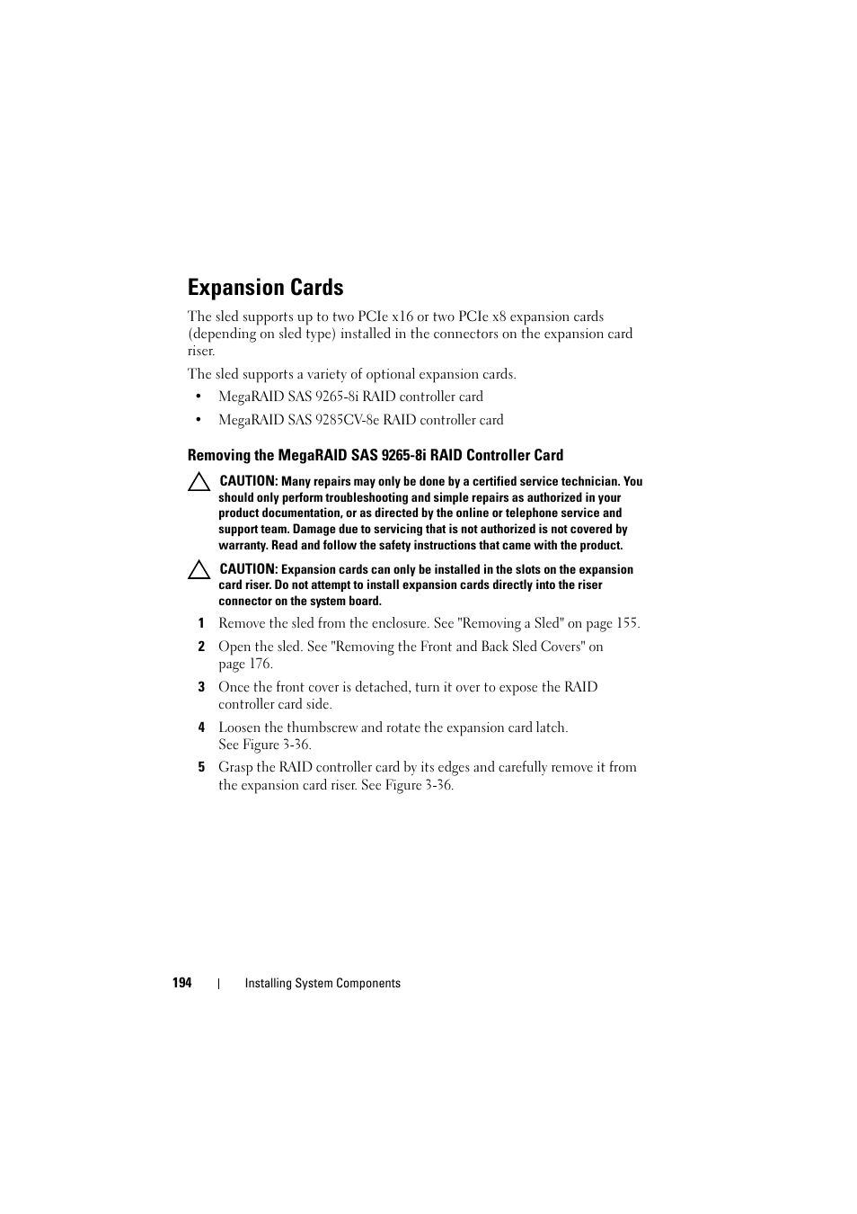 Expansion cards, Removing the megaraid sas, 9265-8i raid controller card | Dell PowerEdge C8000 User Manual | Page 194 / 386