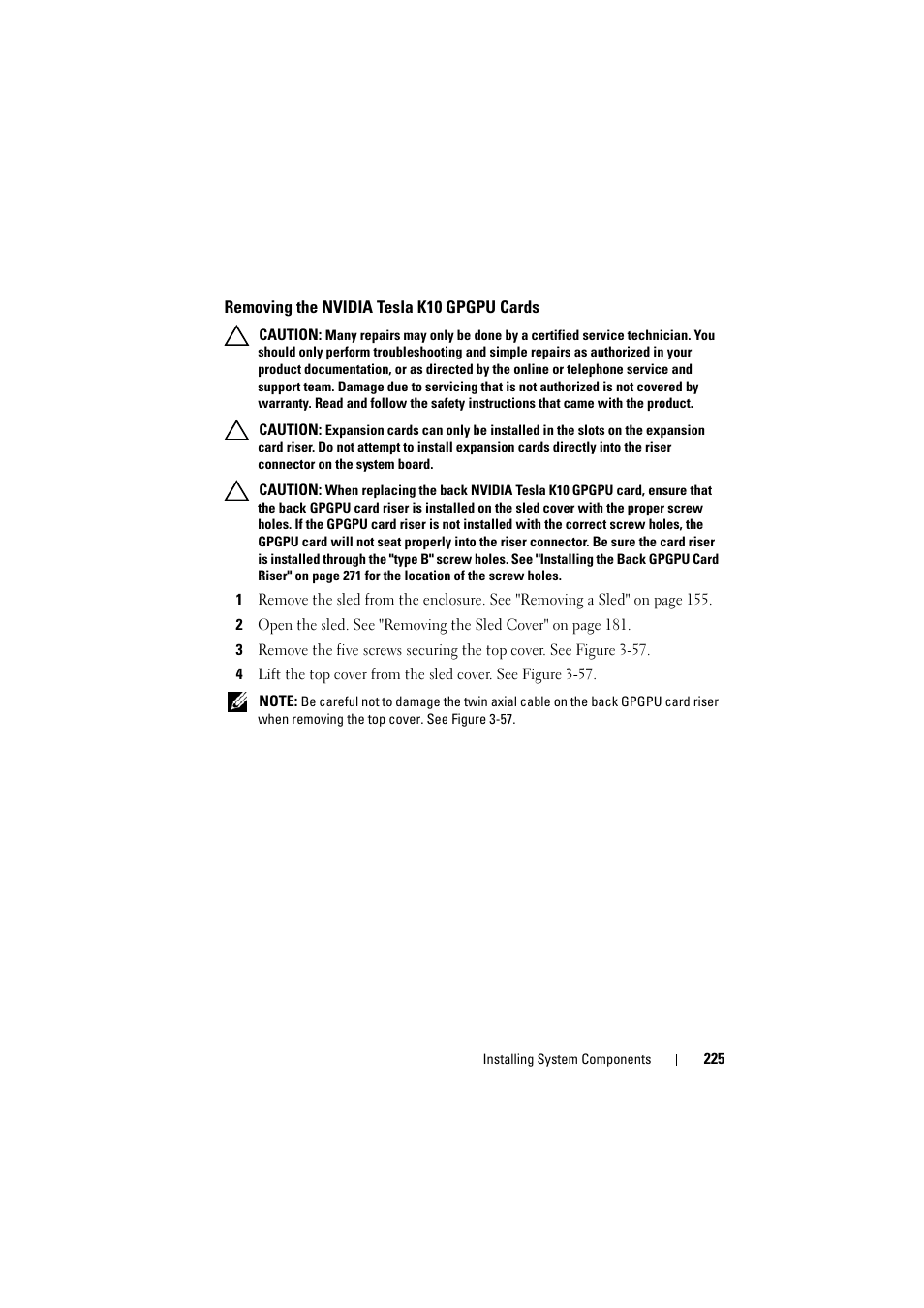 Removing the nvidia tesla k10 gpgpu cards, Removing the nvidia tesla, K10 gpgpu cards | Dell PowerEdge C8000 User Manual | Page 225 / 386
