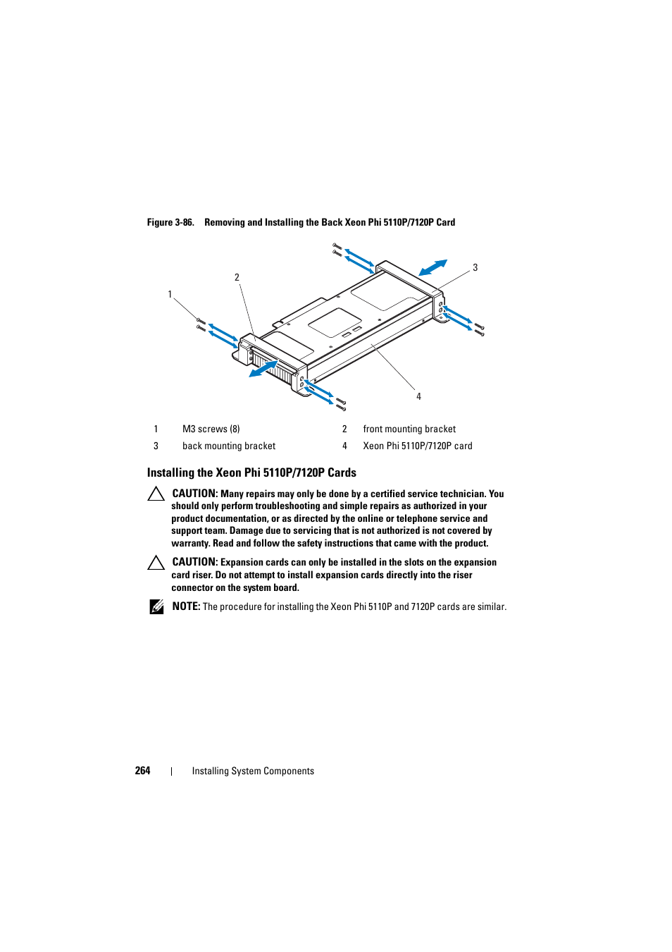 Installing the xeon phi 5110p/7120p cards, Installing the xeon phi, 5110p/7120p cards | Dell PowerEdge C8000 User Manual | Page 264 / 386