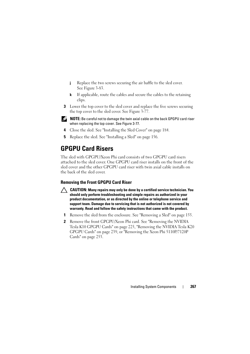 Gpgpu card risers, Removing the front gpgpu card riser | Dell PowerEdge C8000 User Manual | Page 267 / 386