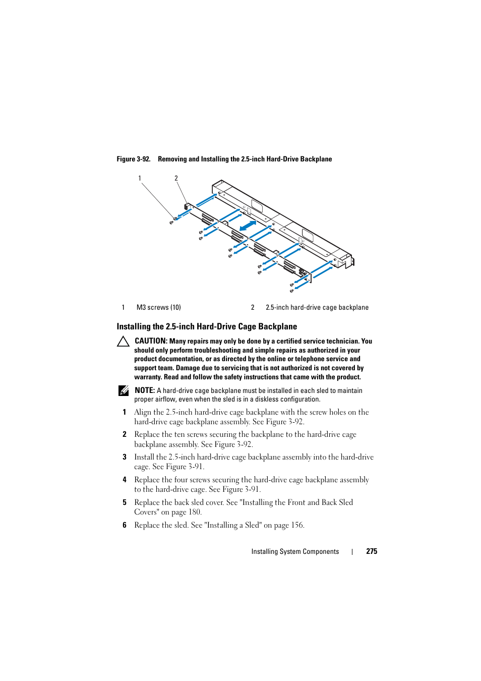 Installing the 2.5-inch hard-drive cage backplane, Installing the 2.5-inch hard-drive, Cage backplane | Dell PowerEdge C8000 User Manual | Page 275 / 386