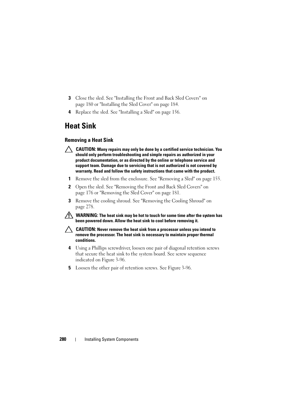 Heat sink, Removing a heat sink | Dell PowerEdge C8000 User Manual | Page 280 / 386