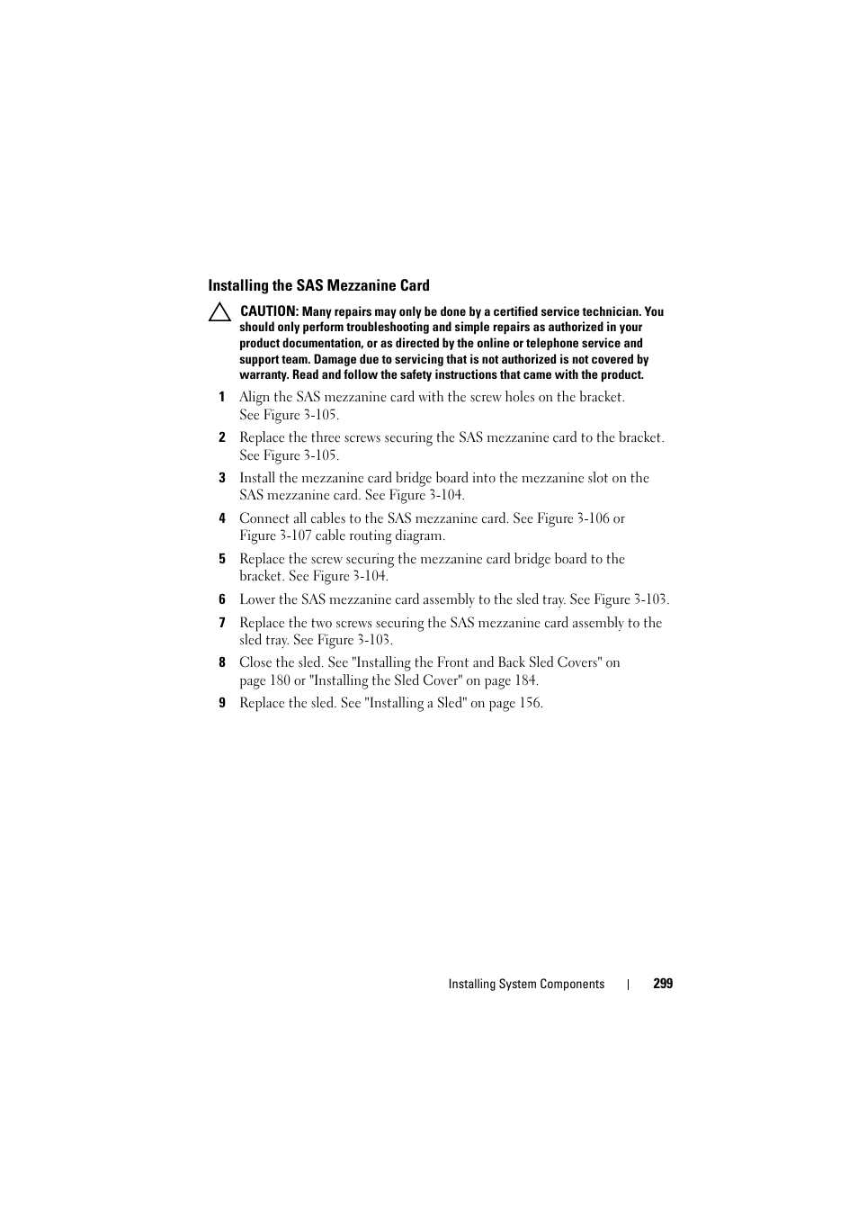 Installing the sas mezzanine card | Dell PowerEdge C8000 User Manual | Page 299 / 386