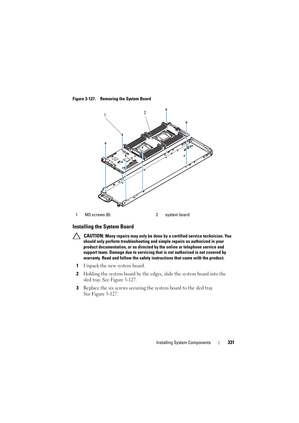 Installing the system board | Dell PowerEdge C8000 User Manual | Page 331 / 386