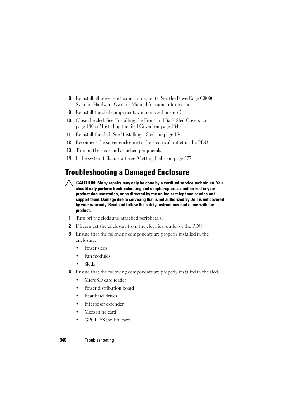 Troubleshooting a damaged enclosure | Dell PowerEdge C8000 User Manual | Page 340 / 386