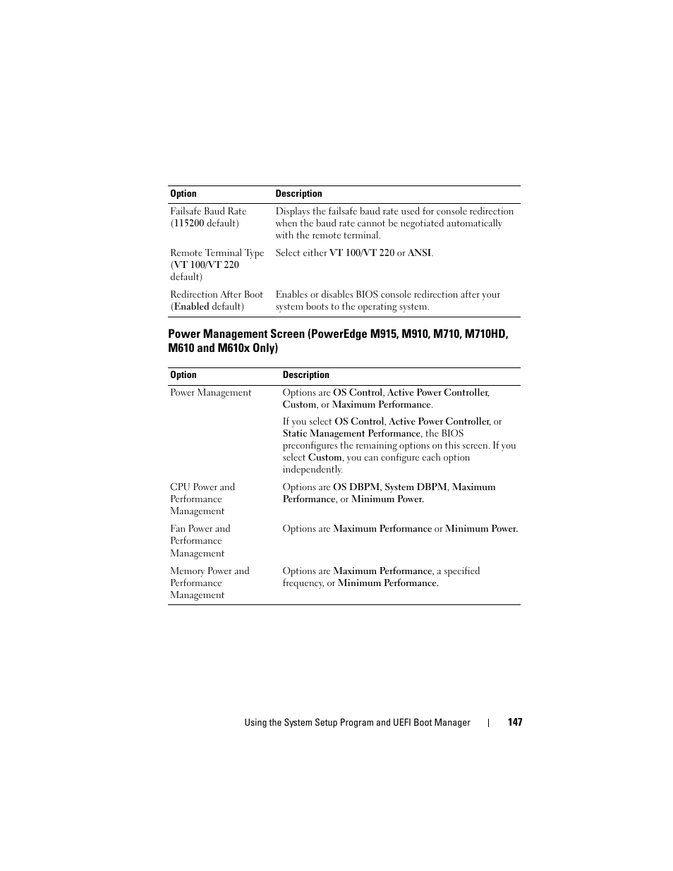 Power management screen (poweredge, M915, m910, m710, m710hd, M610 and m610x only) | See "power management screen (poweredge m915, m910 | Dell PowerEdge M910 User Manual | Page 147 / 368