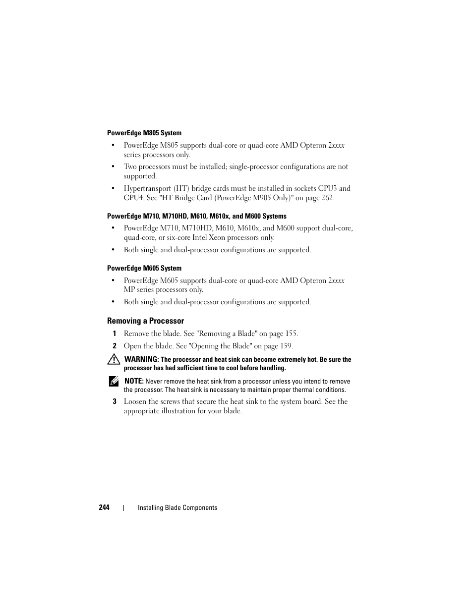 Poweredge m805 system, Poweredge m605 system, Removing a processor | Dell PowerEdge M910 User Manual | Page 244 / 368