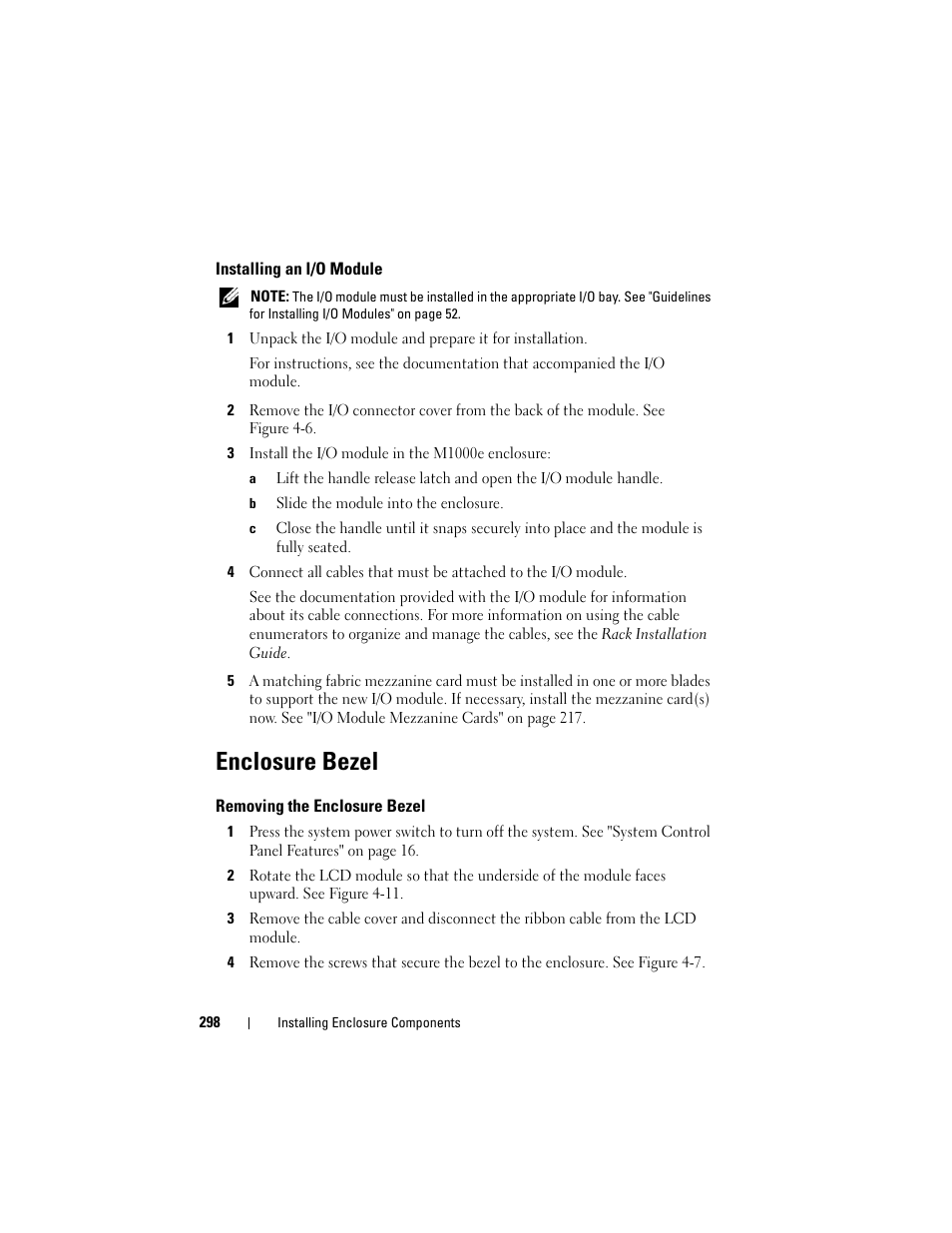 Installing an i/o module, Enclosure bezel, Removing the enclosure bezel | Dell PowerEdge M910 User Manual | Page 298 / 368