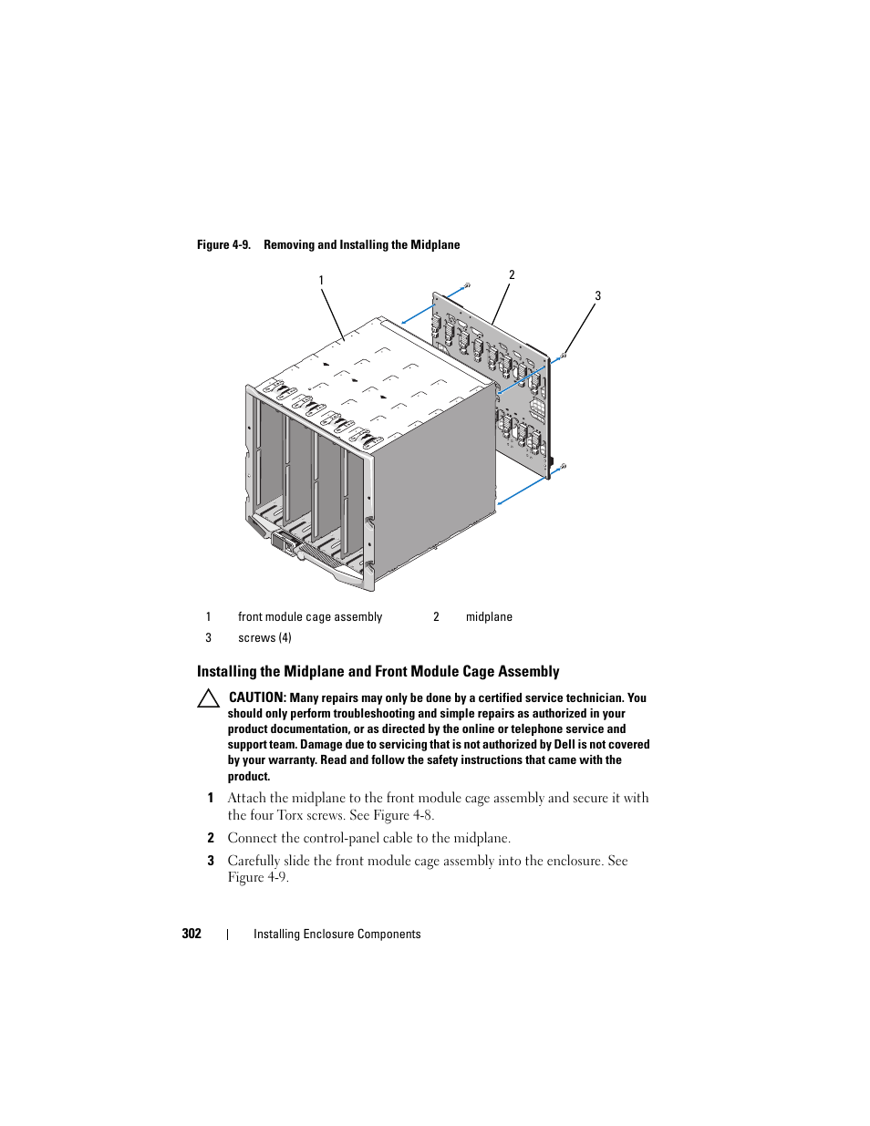 Installing the midplane and front, Module cage assembly | Dell PowerEdge M910 User Manual | Page 302 / 368