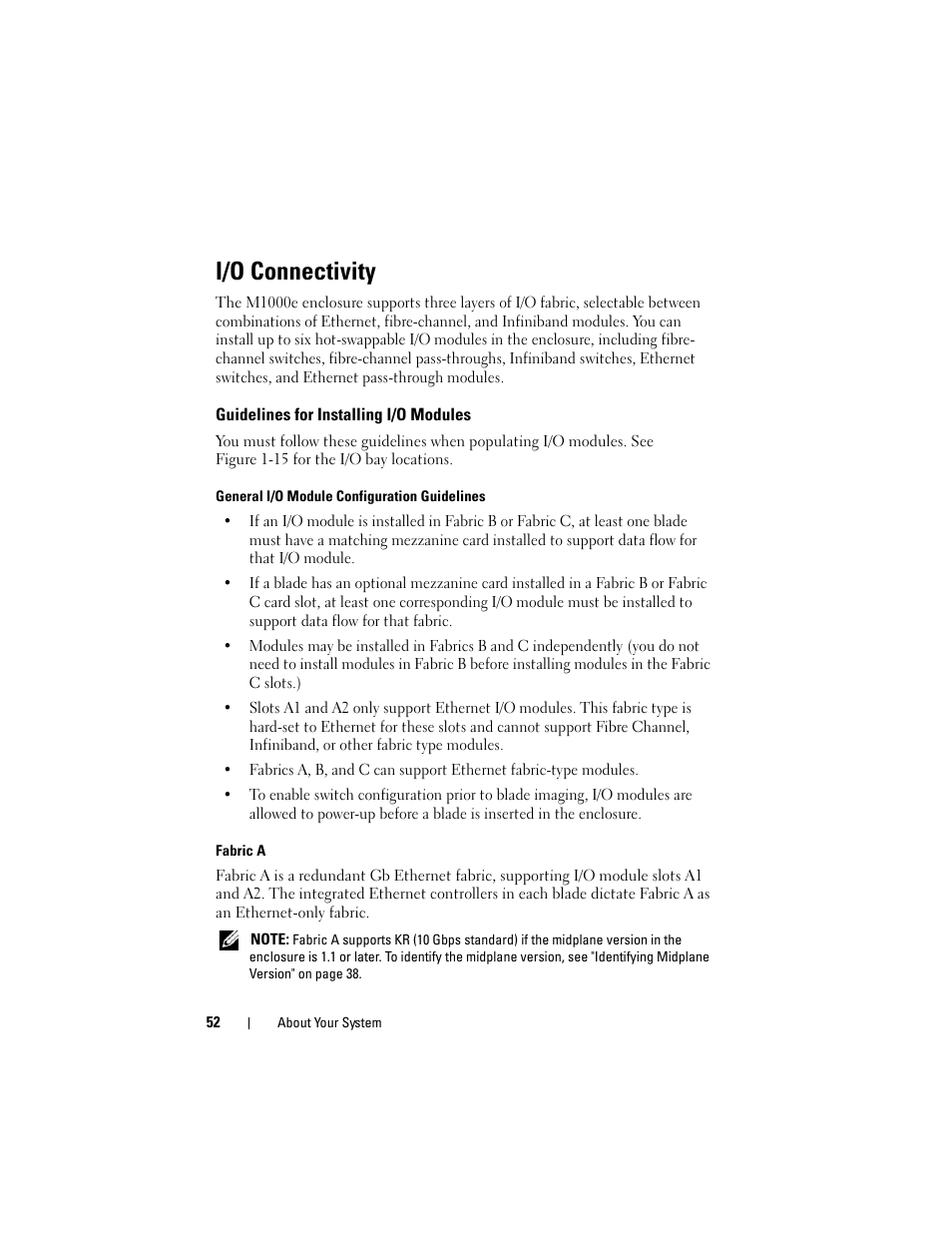 I/o connectivity, Guidelines for installing i/o modules, General i/o module configuration guidelines | Fabric a | Dell PowerEdge M910 User Manual | Page 52 / 368