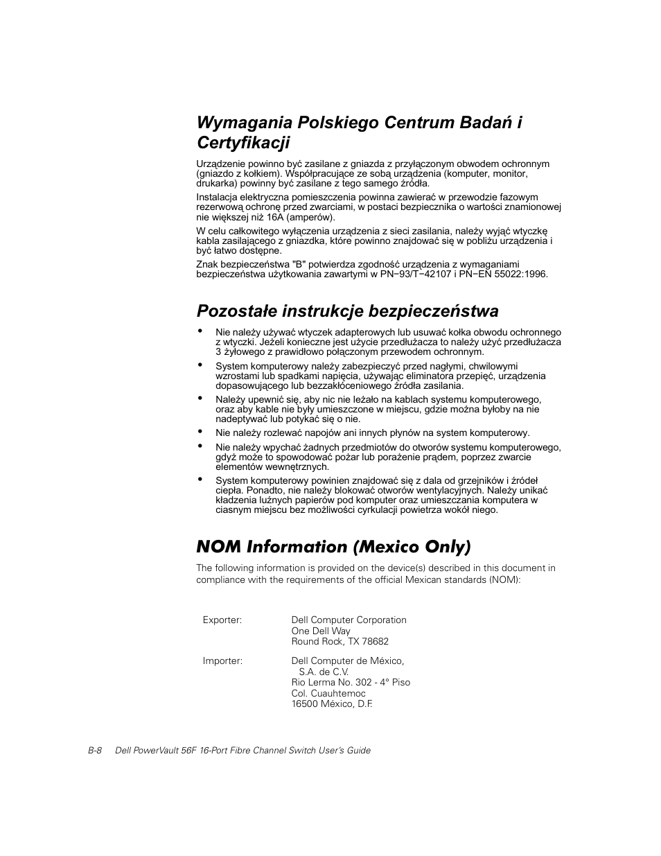 Wymagania polskiego centrum badaò i certyfikacji, Pozosta³e instrukcje bezpieczeòstwa, Nom information (mexico only) | 8znbhbojb 1pmtljfhp $fousvn #bebë j $fsuzgjlbdkj, 1p[ptubf jotusvldkf cf[qjfd[fëtuxb | Dell PowerVault 50F (Fibre Channel Switch) User Manual | Page 35 / 49