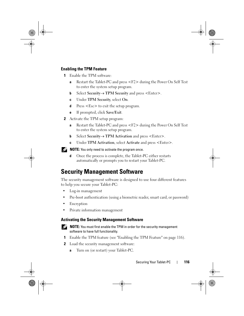 Enabling the tpm feature, Security management software, Activating the security management software | See "security management software" on | Dell Latitude XT (Late 2007) User Manual | Page 116 / 248