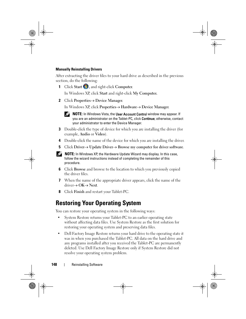 Restoring your operating system | Dell Latitude XT (Late 2007) User Manual | Page 148 / 248