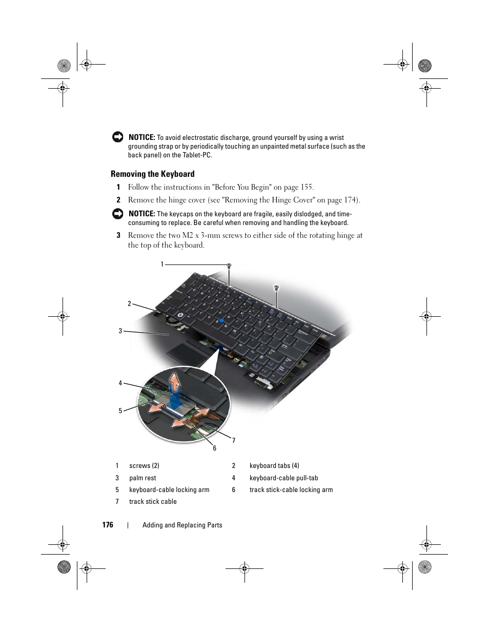 Removing the keyboard | Dell Latitude XT (Late 2007) User Manual | Page 176 / 248