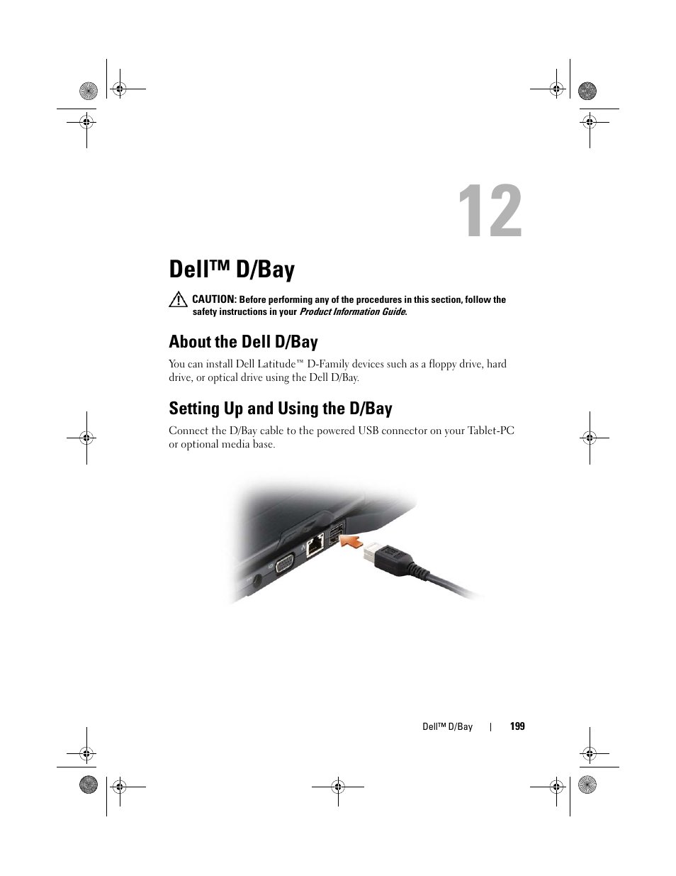 Dell™ d/bay, About the dell d/bay, Setting up and using the d/bay | Dell Latitude XT (Late 2007) User Manual | Page 199 / 248