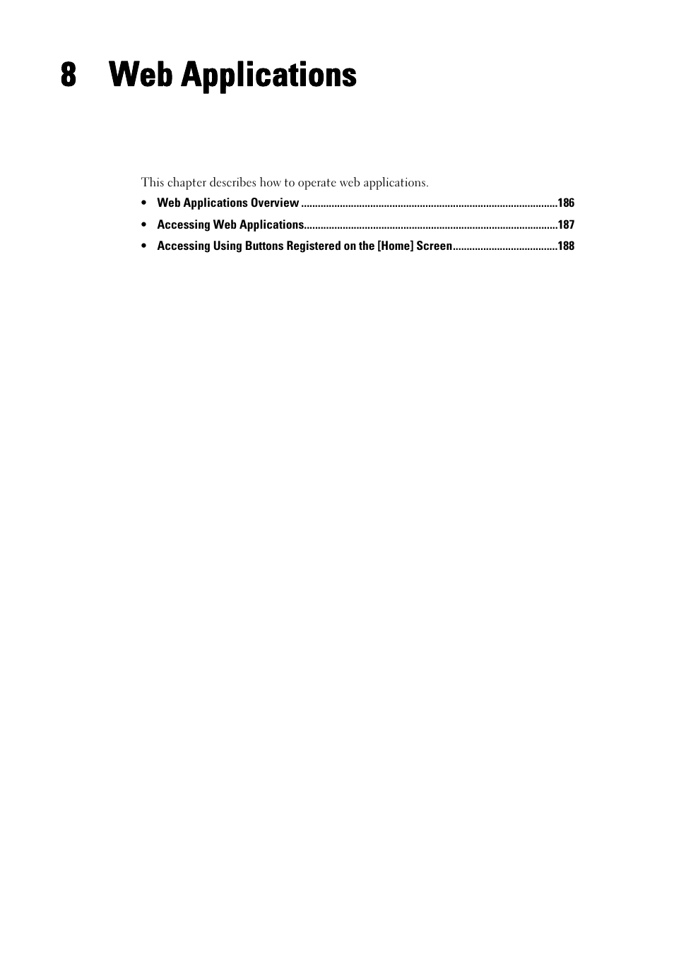 8 web applications, Web applications, Web applications" (p.185) | Dell C7765DN MFP Color Laser Printer User Manual | Page 185 / 831