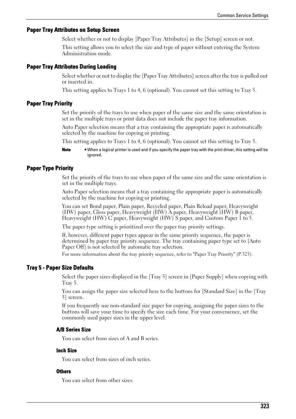 Paper tray attributes on setup screen" (p.323), Paper tray attributes during loading" (p.323), Paper tray priority" (p.323) | Paper type priority" (p.323), Tray 5 - paper size defaults" (p.323) | Dell C7765DN MFP Color Laser Printer User Manual | Page 323 / 831