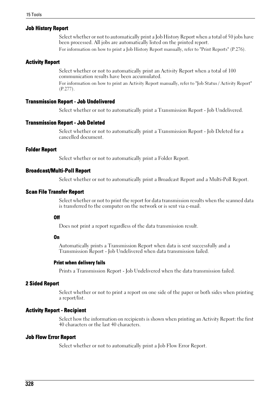 Job history report" (p.328), Refer to "scan file, Transfer report" (p.328) | Y, refer to "transmission, Report - job undelivered" (p.328), To "folder report" (p.328), R to "broadcast/multi-poll, Report" (p.328), To "broadcast/multi-poll, Job flow error report | Dell C7765DN MFP Color Laser Printer User Manual | Page 328 / 831