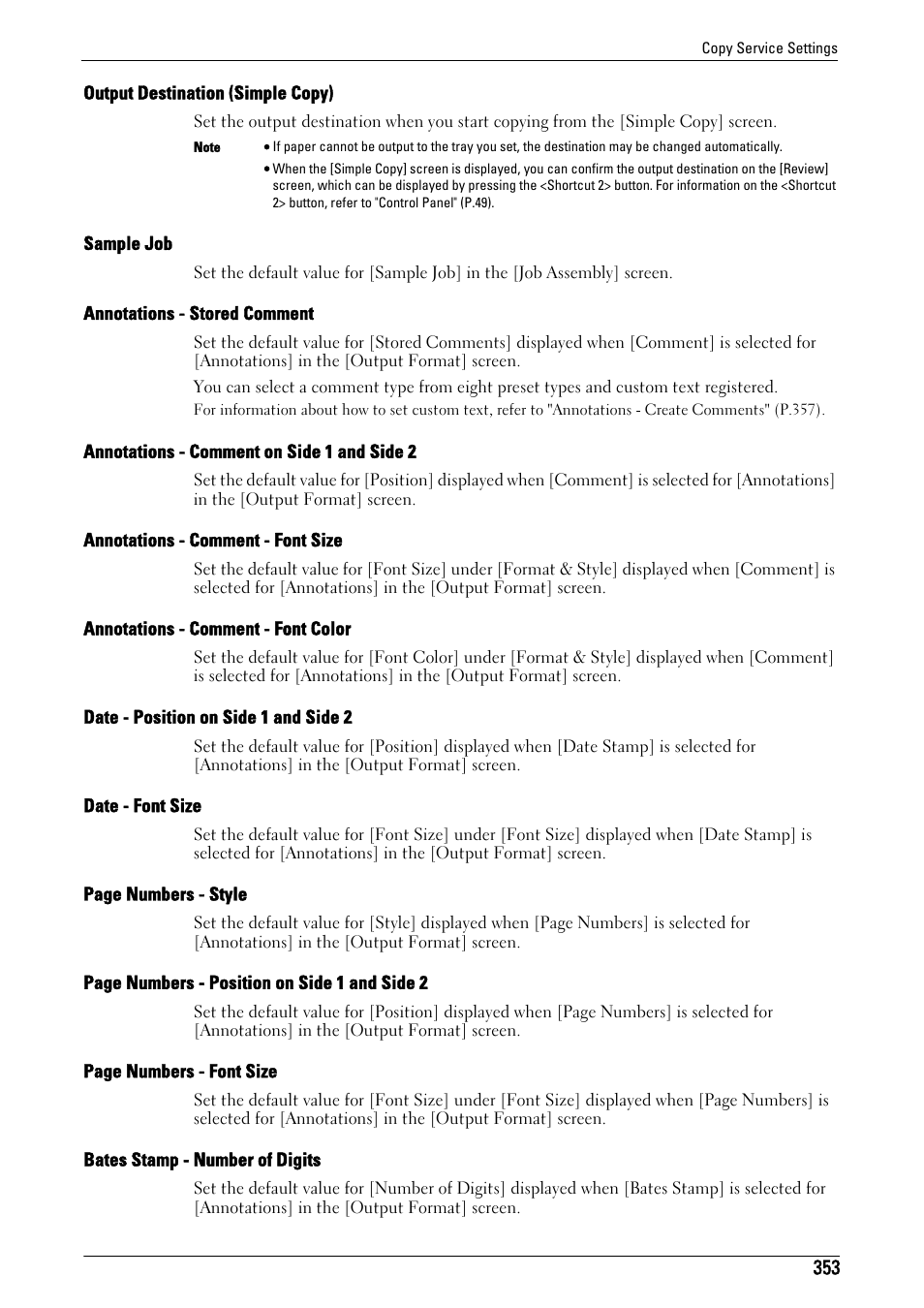 Output destination (simple copy)" (p.353), Sample job" (p.353), Annotations - stored comment" (p.353) | Annotations - comment on side 1 and side 2, P.353), Annotations - comment - font size" (p.353), Annotations - comment - font color" (p.353), Date - position on side 1 and side 2" (p.353), Date - font size" (p.353), Bates stamp - number of digits" (p.353) | Dell C7765DN MFP Color Laser Printer User Manual | Page 353 / 831