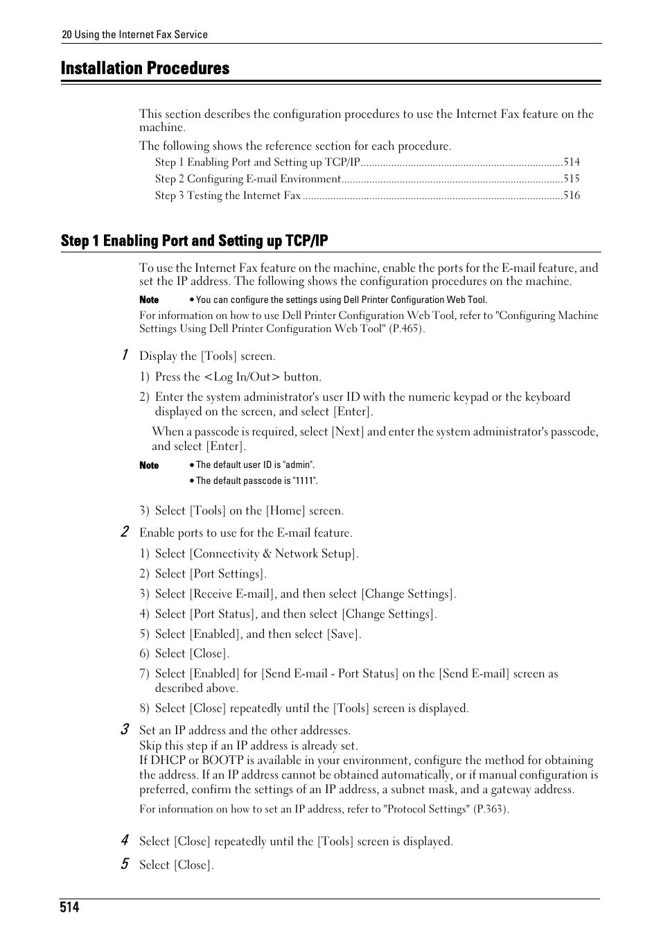 Installation procedures, Step 1 enabling port and setting up tcp/ip | Dell C7765DN MFP Color Laser Printer User Manual | Page 514 / 831