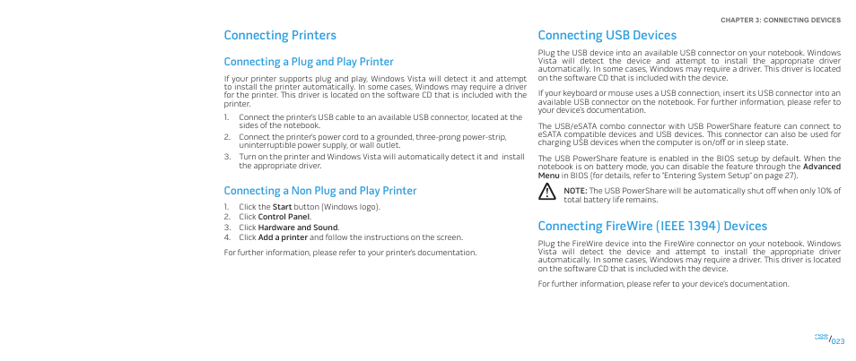 Connecting usb devices, Connecting firewire (ieee 1394) devices, Connecting printers | Connecting a plug and play printer, Connecting a non plug and play printer | Dell Alienware M17x (Mid 2009) User Manual | Page 23 / 92