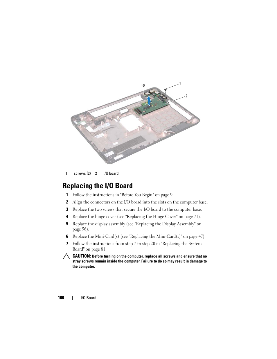 Replacing the i/o board | Dell Inspiron M411R (Mid 2011) User Manual | Page 100 / 106