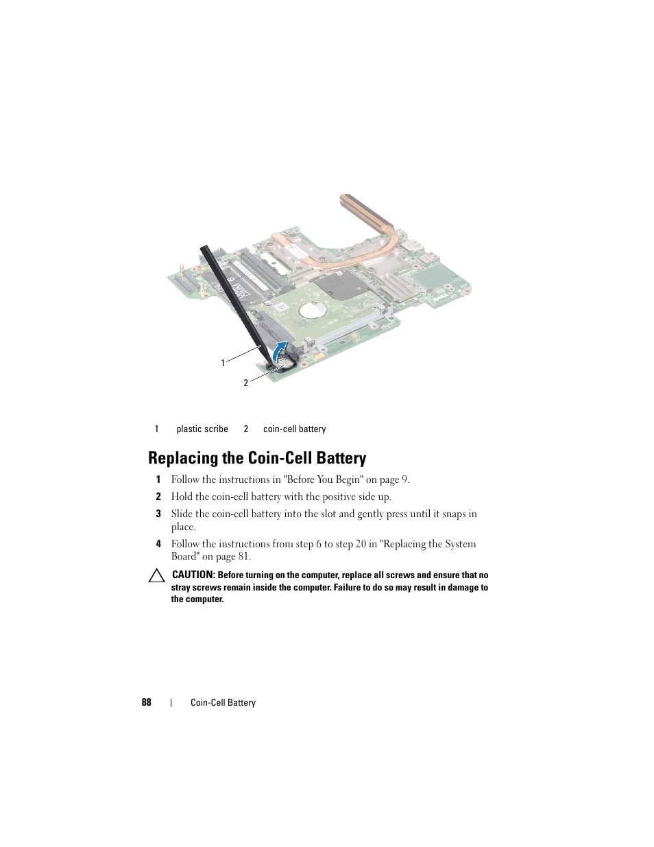 Replacing the coin-cell battery, Replacing the coin-cell battery" on | Dell Inspiron M411R (Mid 2011) User Manual | Page 88 / 106