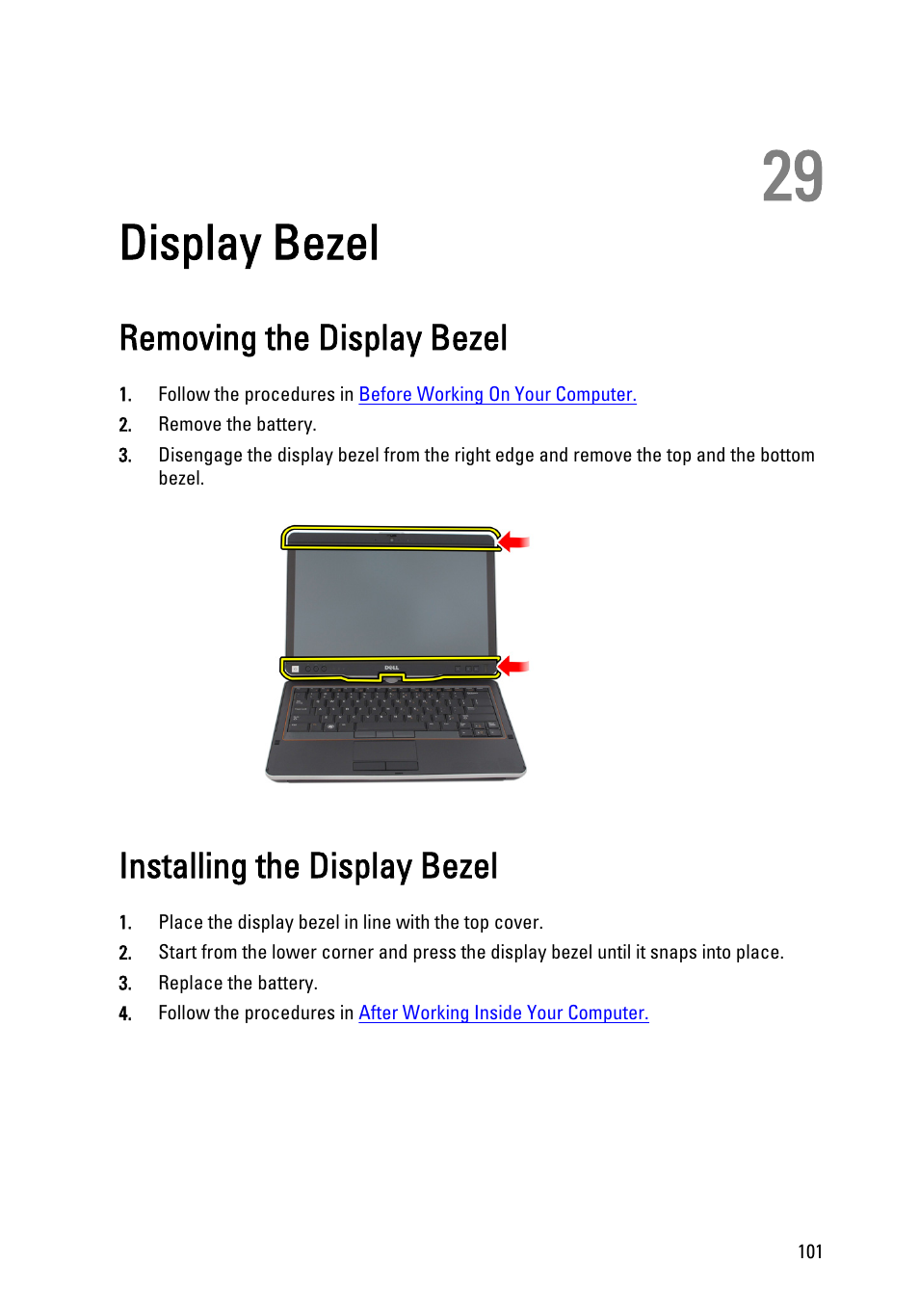Display bezel, Removing the display bezel, Installing the display bezel | 29 display bezel | Dell Latitude XT3 (Mid 2011) User Manual | Page 101 / 147