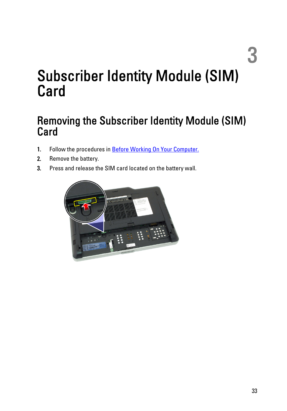 Subscriber identity module (sim) card, Removing the subscriber identity module (sim) card, 3 subscriber identity module (sim) card | Dell Latitude XT3 (Mid 2011) User Manual | Page 33 / 147