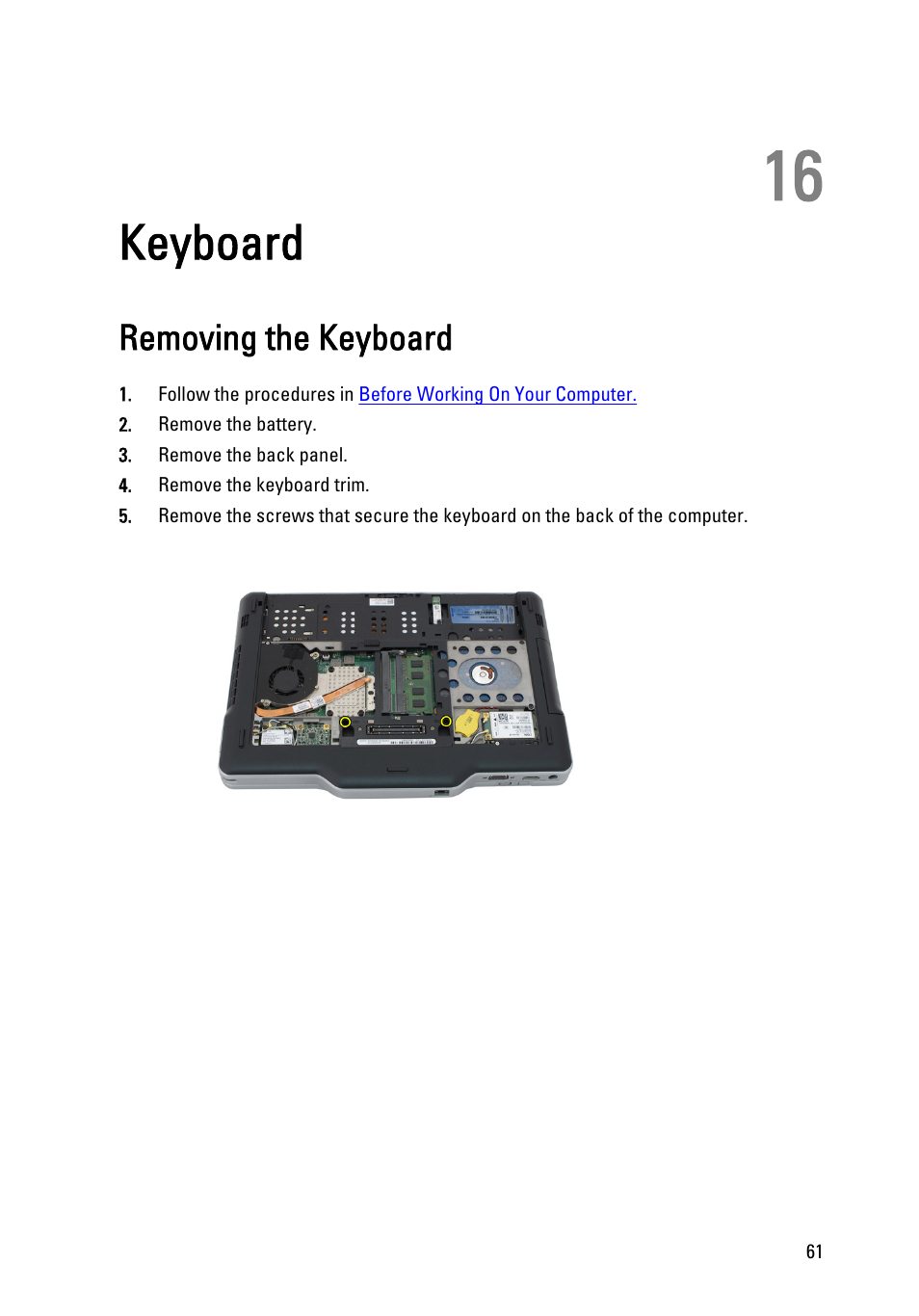 Keyboard, Removing the keyboard, 16 keyboard | Dell Latitude XT3 (Mid 2011) User Manual | Page 61 / 147