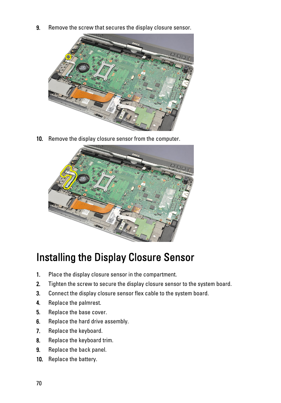 Installing the display closure sensor | Dell Latitude XT3 (Mid 2011) User Manual | Page 70 / 147