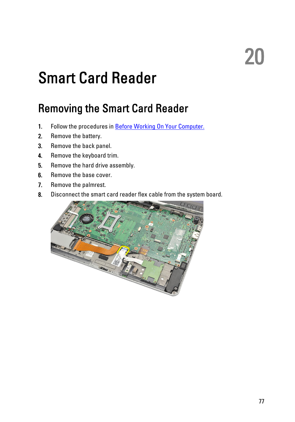 Smart card reader, Removing the smart card reader, 20 smart card reader | Dell Latitude XT3 (Mid 2011) User Manual | Page 77 / 147