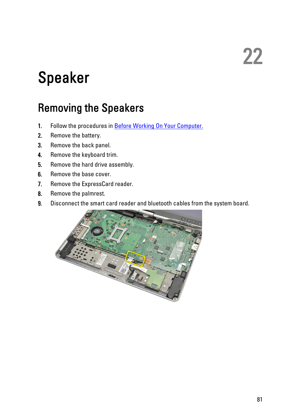 Speaker, Removing the speakers, 22 speaker | Dell Latitude XT3 (Mid 2011) User Manual | Page 81 / 147