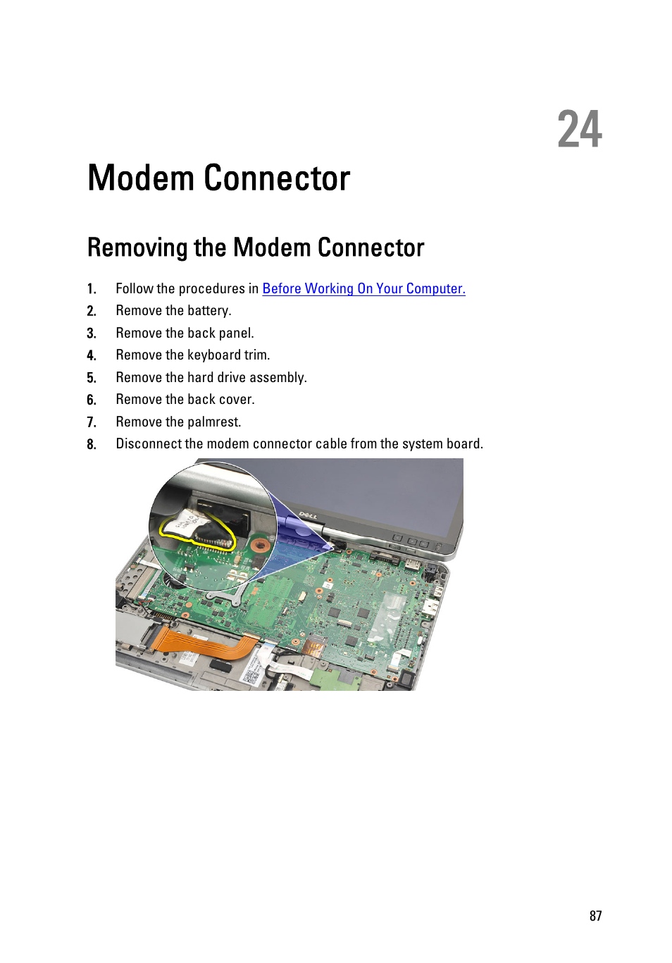 Modem connector, Removing the modem connector, 24 modem connector | Dell Latitude XT3 (Mid 2011) User Manual | Page 87 / 147
