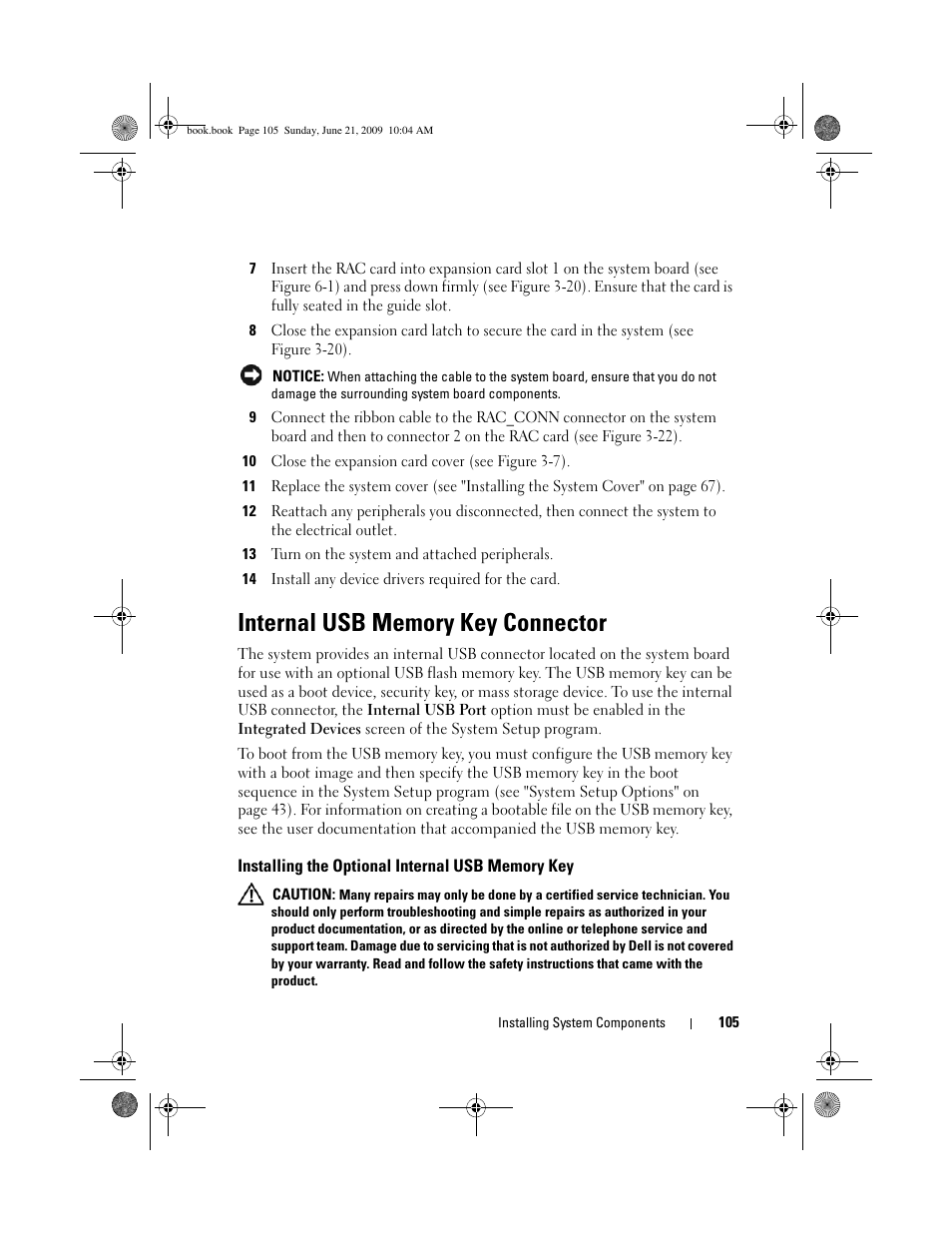 Internal usb memory key connector, Installing the optional internal usb memory key | Dell PowerEdge T300 User Manual | Page 105 / 194