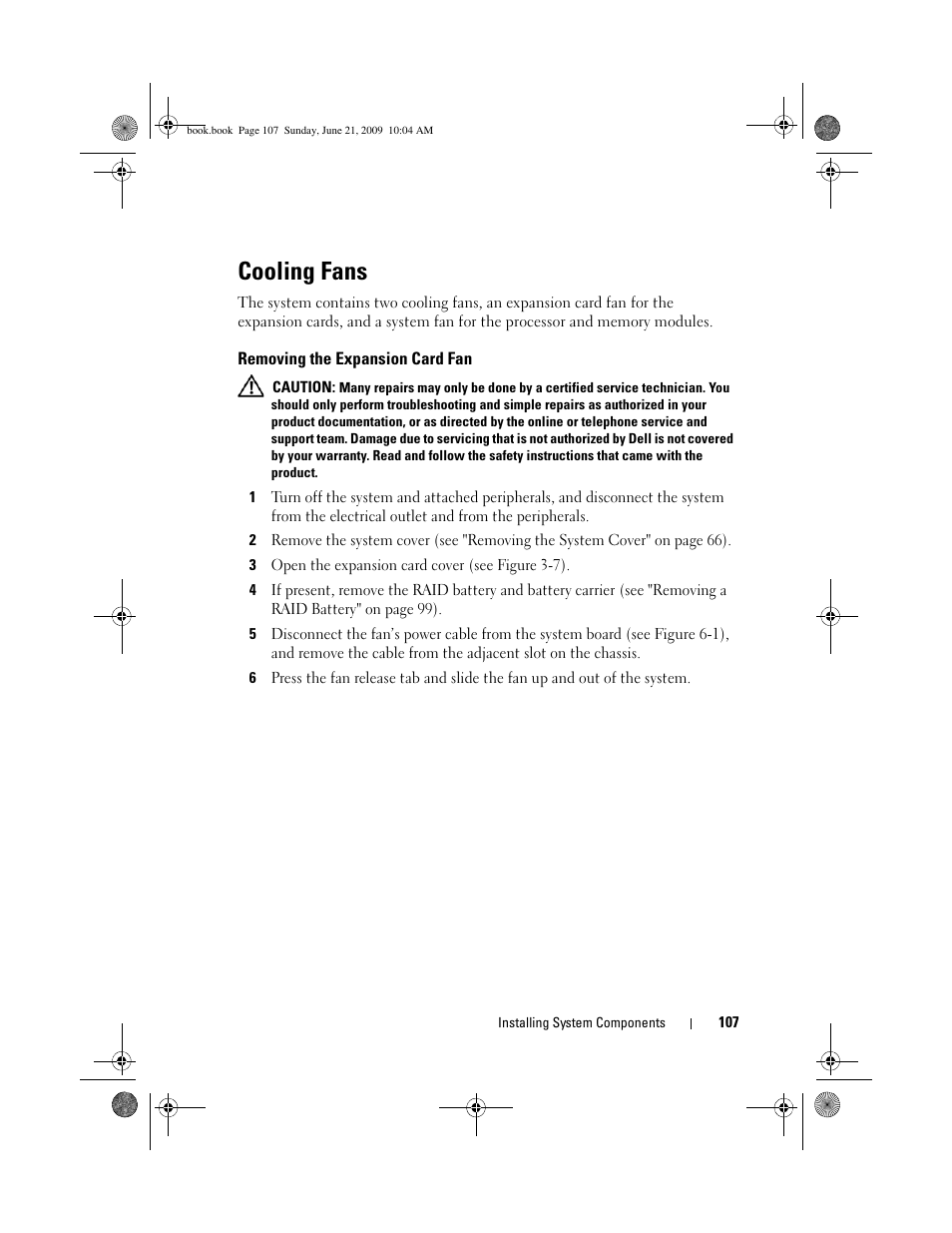 Cooling fans, Removing the expansion card fan | Dell PowerEdge T300 User Manual | Page 107 / 194