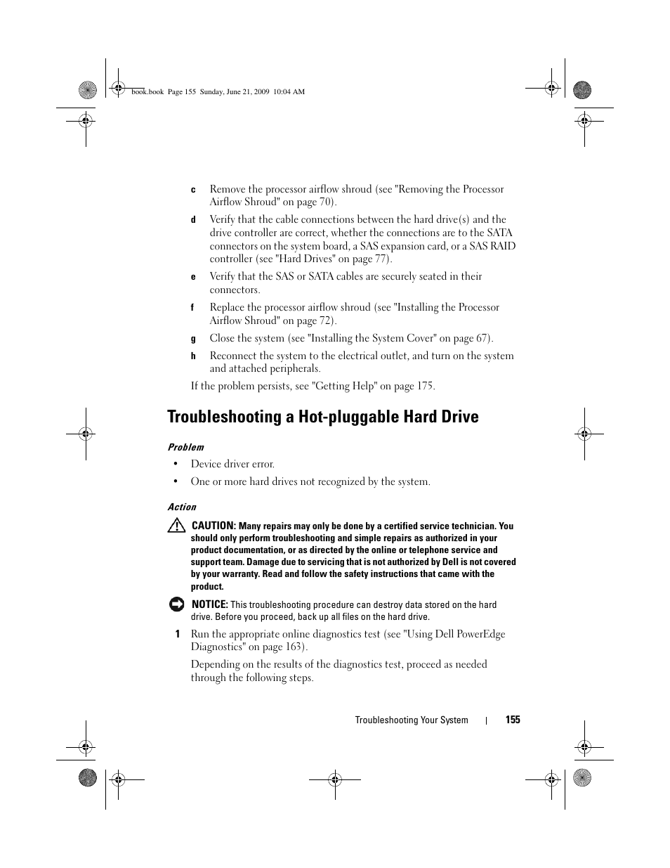 Troubleshooting a hot-pluggable hard drive | Dell PowerEdge T300 User Manual | Page 155 / 194