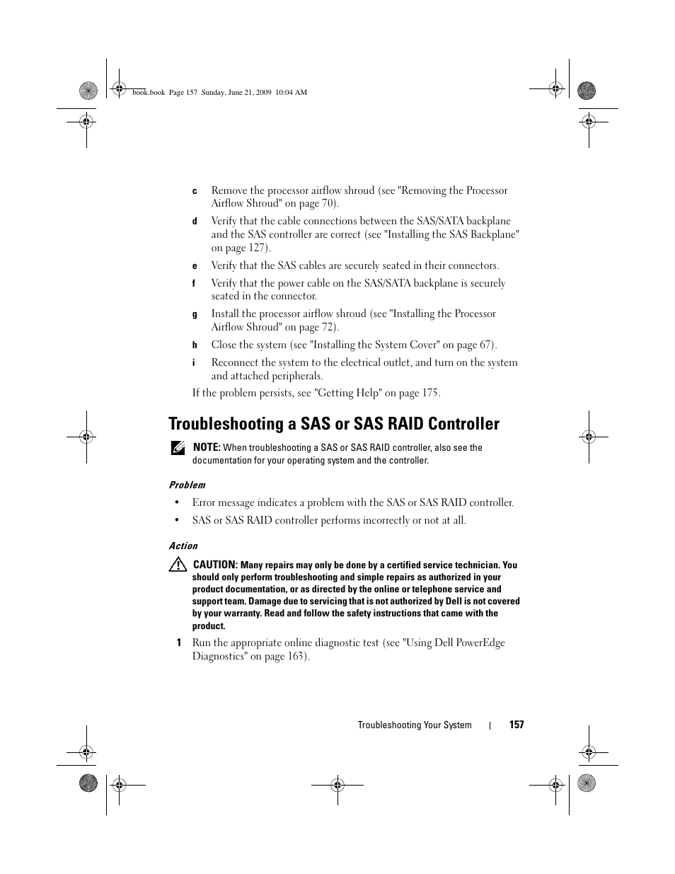 Troubleshooting a sas or sas raid controller | Dell PowerEdge T300 User Manual | Page 157 / 194