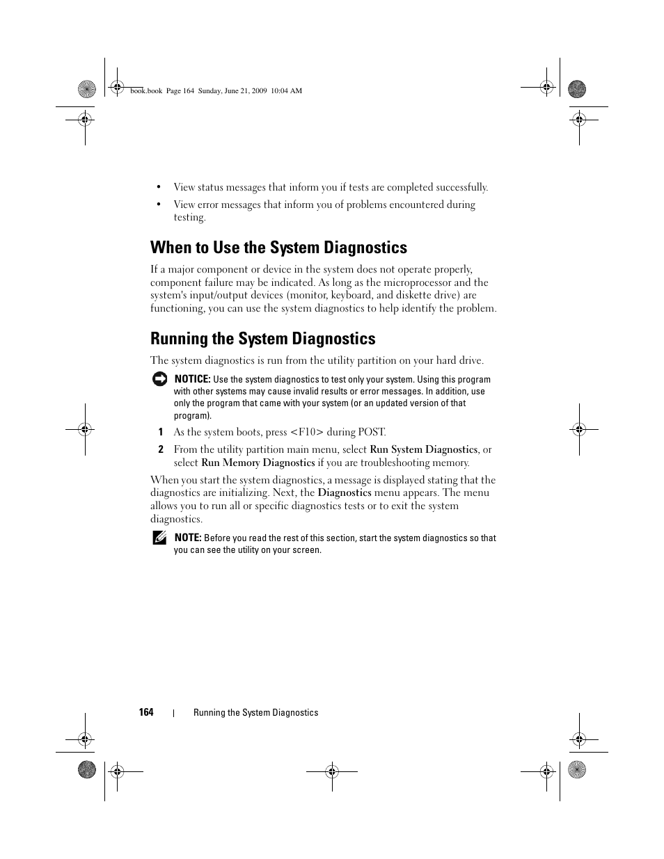 When to use the system diagnostics, Running the system diagnostics | Dell PowerEdge T300 User Manual | Page 164 / 194