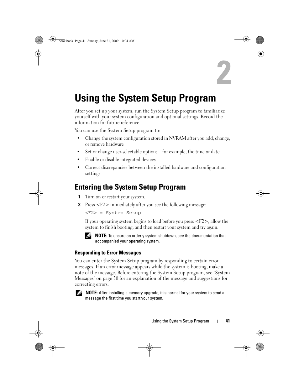 Using the system setup program, Entering the system setup program, Responding to error messages | Dell PowerEdge T300 User Manual | Page 41 / 194