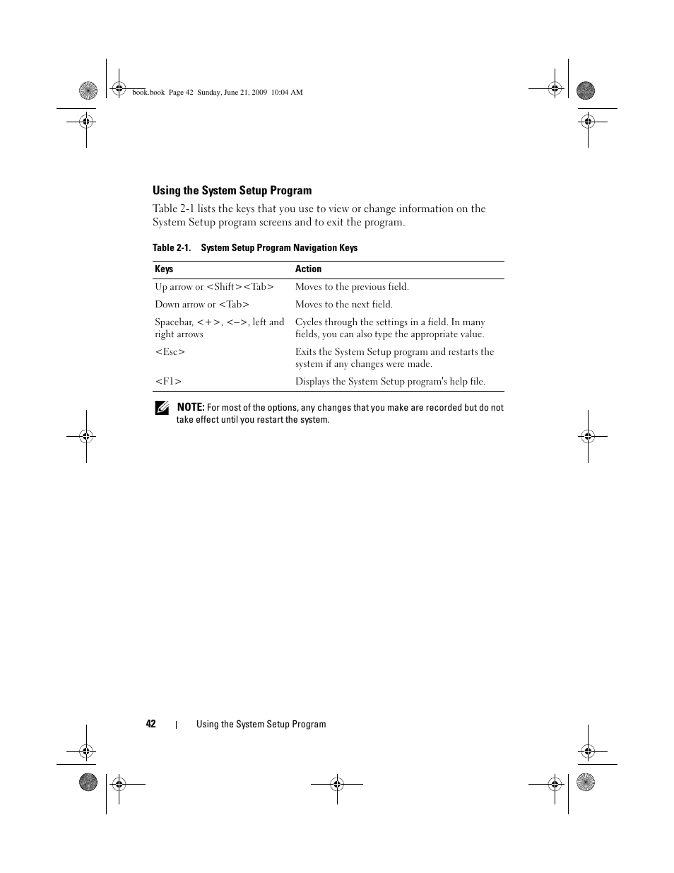 Using the system setup program | Dell PowerEdge T300 User Manual | Page 42 / 194