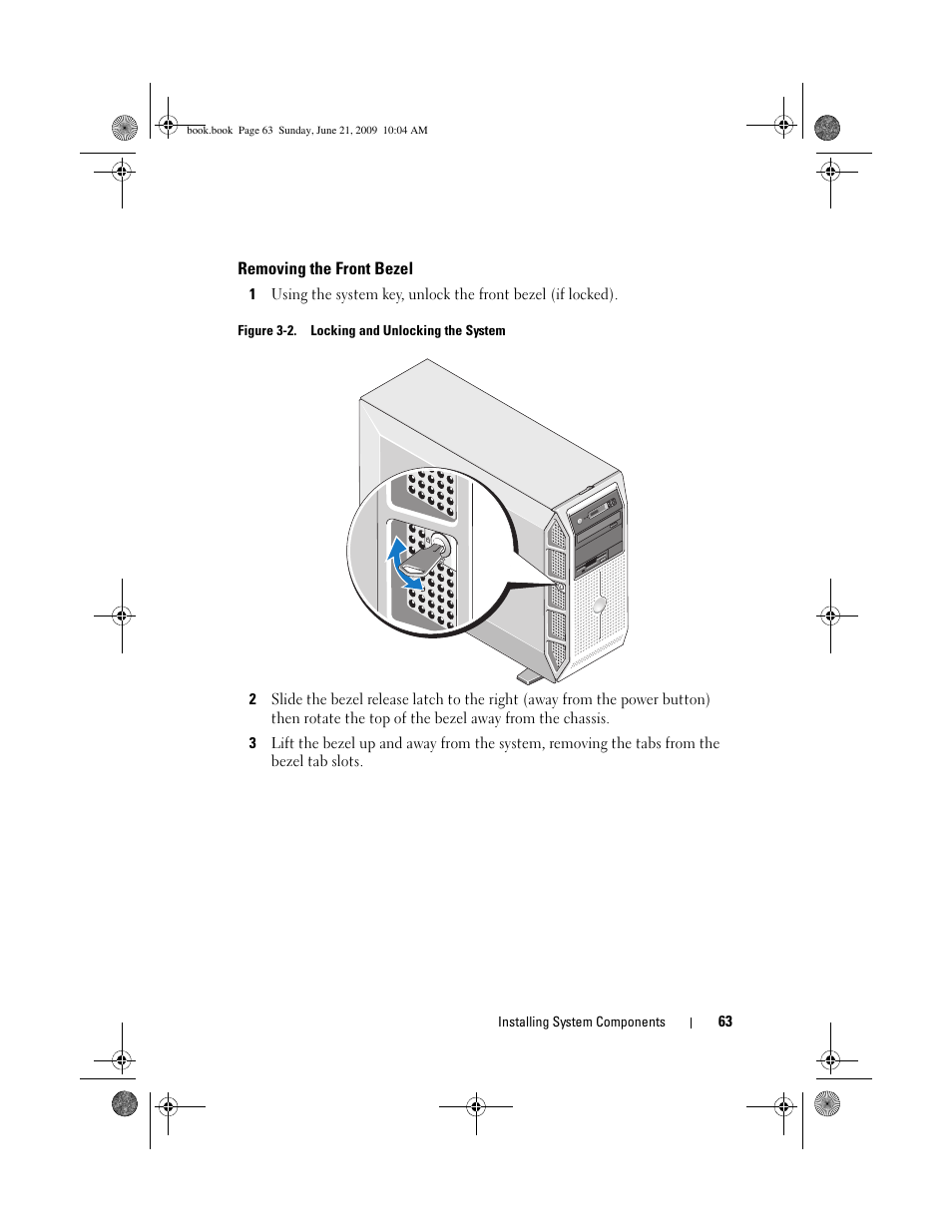 Removing the front bezel | Dell PowerEdge T300 User Manual | Page 63 / 194